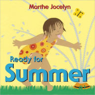 Title: Ready for Summer, Author: Marthe Jocelyn