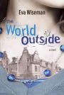 The World Outside