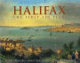 Halifax: The First 250 Years