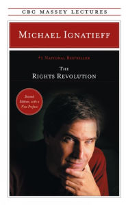 Title: The Rights Revolution, Author: Michael Ignatieff