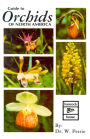 Guide to Orchids of North America