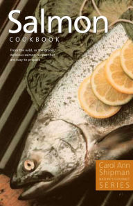 Title: Salmon Cookbook, Author: Carol Ann Shipman