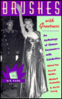 Brushes with Greatness: An Anthology of Chance Encounters with Greatness
