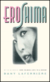 Title: Eroshima, Author: Dany Laferriere