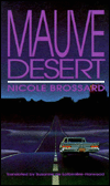 Title: Mauve Desert, Author: Nicole Brossard