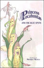 Princess Pocahontas and the Blue Spots: Two Plays