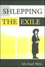 Shlepping The Exile