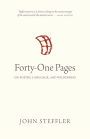 Forty-One Pages: On Poetry, Language, and Wilderness