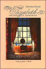 Elizabeth Duchess of Somerset Volume Two