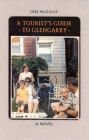 The Tourist's Guide to Glengarry