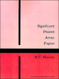 Title: Significant Phased Array Papers, Author: Robert C. Hansen