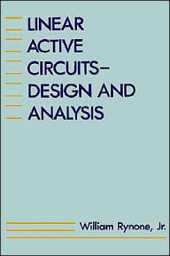 Title: Linear Active Circuits, Author: William Rynone
