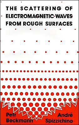 The Scattering Of Electromagnetic Waves From Rough Surfaces