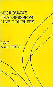 Title: Microwave Transmission Line Couplers, Author: J a G Malherbe