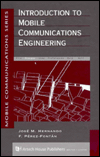 Title: Introduction to Mobile Communications Engineering / Edition 1, Author: Jose M. Hernando