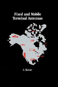 Title: Fixed And Mobile Terminal Antennas, Author: Akhileshwar Kumar