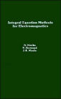 Integral Equation Methods For Electromagnetics