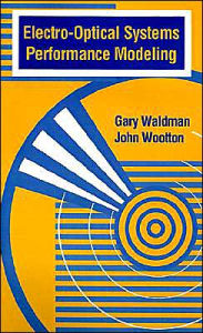 Title: Electro-Optical Systems Performance Modeling, Author: Gary Waldman