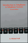 Introduction to Telephones and Telephone Systems