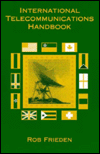 Title: International Telecommunications Handbook, Author: Rob Frieden