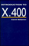 Title: Introduction to X.400, Author: Cemil Betanov