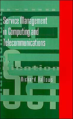 Service Management In Computing And Telecommunications