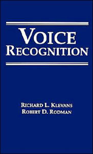 Title: Voice Recognition / Edition 1, Author: Richard L Klevans