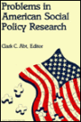Problems in American Social Policy Research