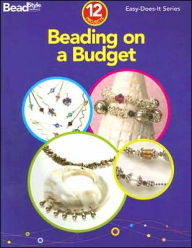 Beading on a Budget: 12 Projects