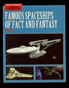 Famous Spaceships of Fact and Fantasy