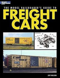 Model Railroader's Guide to Freight Cars