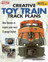 Title: Creative Toy Train Track Plans, Author: Neil Besougloff