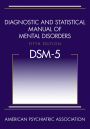 Diagnostic and Statistical Manual of Mental Disorders (DSM-5®)