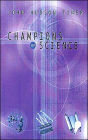 Champions of Science
