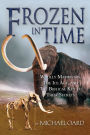 Frozen in Time