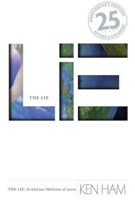 Title: The Lie: Evolution (25th Anniversary Edition), Author: Ken Ham