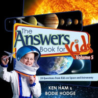 Title: Answers Book for Kids Volume 5, Author: Ken Ham & Bodie Hodge