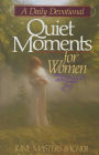 Quiet Moments for Women: A Daily Devotional