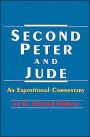 Second Peter and Jude: An Expositional Commentary