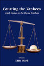 Courting the Yankees: Legal Essays on the Bronx Bombers