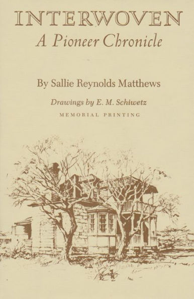 Interwoven: A Pioneer Chronicle