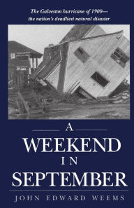 Title: A Weekend in September, Author: John Edward Weems