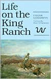 Life on the King Ranch