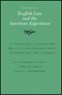 Essays on English Law and the American Experience