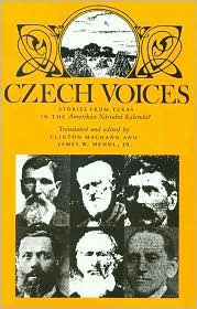Czech Voices: Stories from Texas in the Amerikán Národní Kalendár