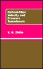 Optical-Fiber Velocity and Pressure Transducers