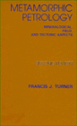 Metamorphic Petrology: Mineralogical, Field and Tectonic Aspects