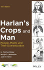 Harlan's Crops and Man: People, Plants and Their Domestication