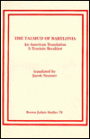 The Talmud of Babylonia--An American Translation, No. I: Berakhot