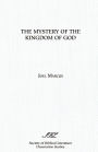 The Mystery Of The Kingdom Of God